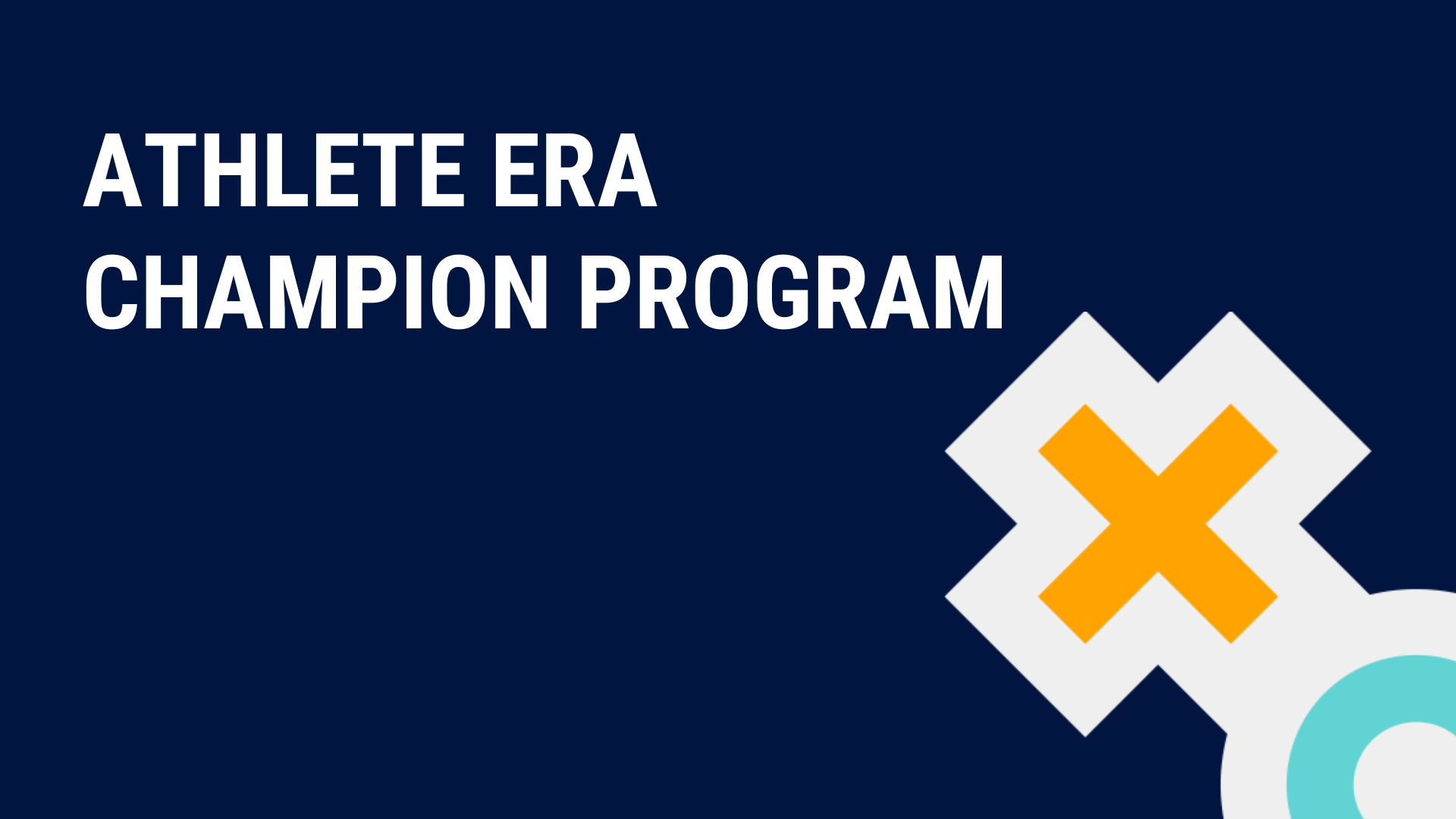 Athlete Era Champion Program