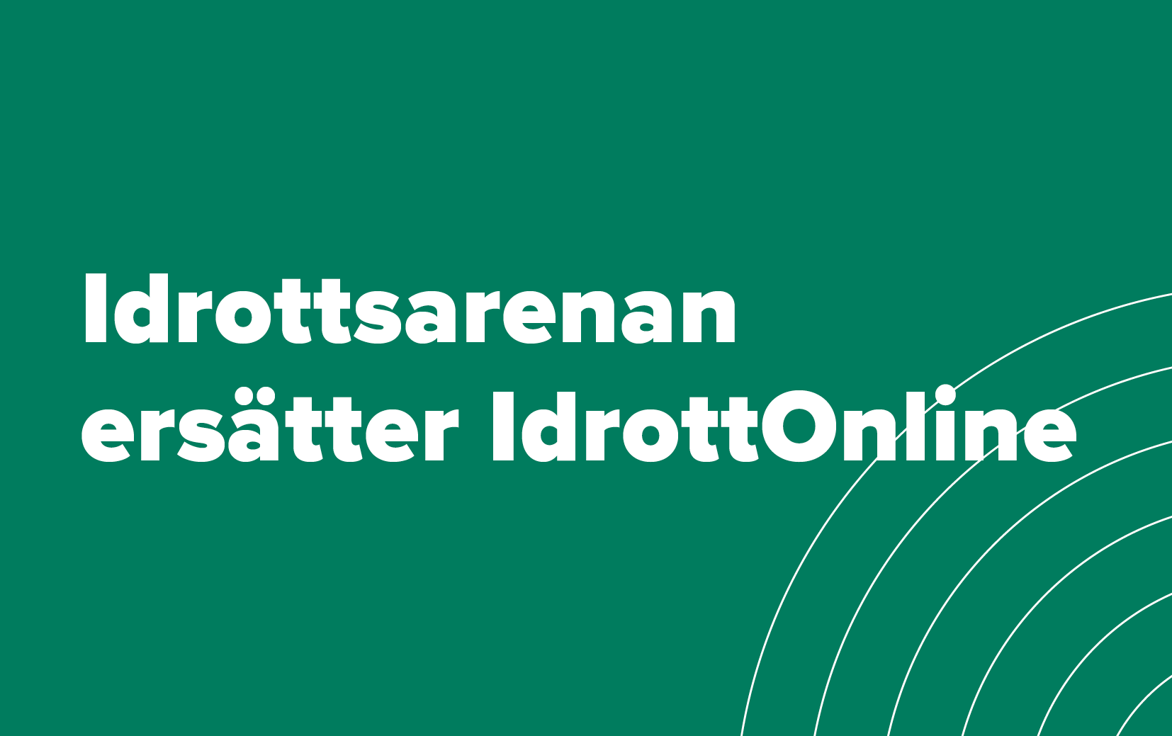 Idrottsarenan ersätter IdrottOnline